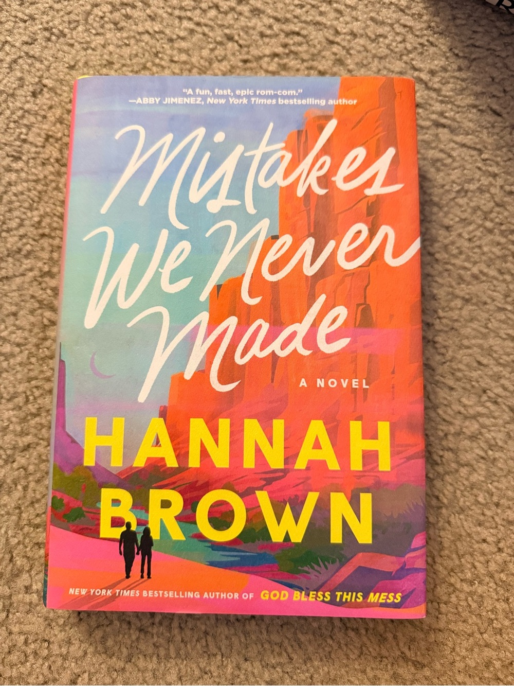 Mistakes We Never Made - Hannah Brown AUTOGRAPHED COPY